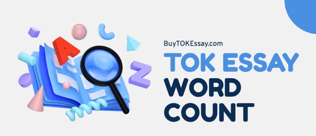 tok essay word count