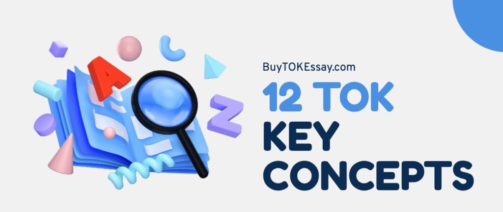 tok key concepts
