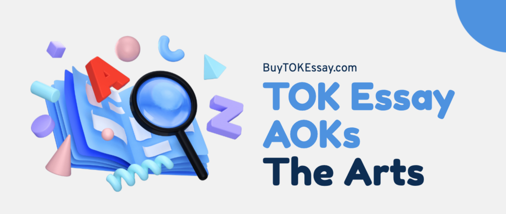 the arts aok in tok