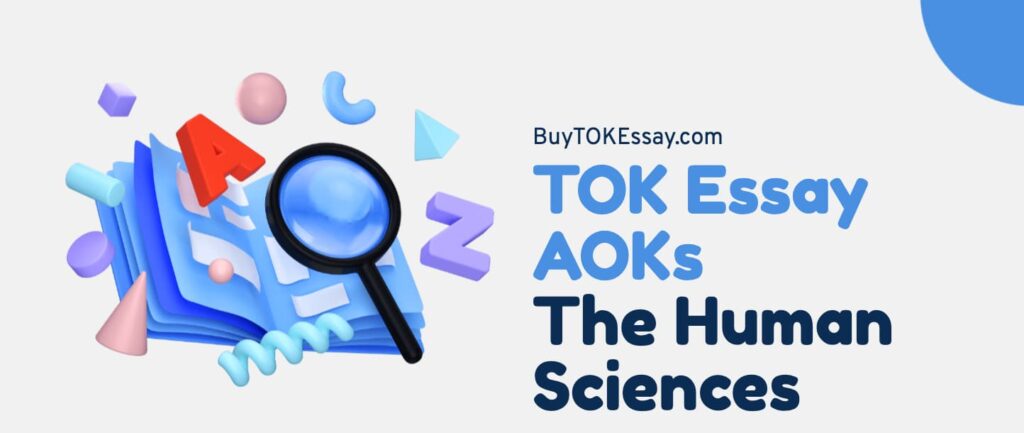 the human sciences aok in tok