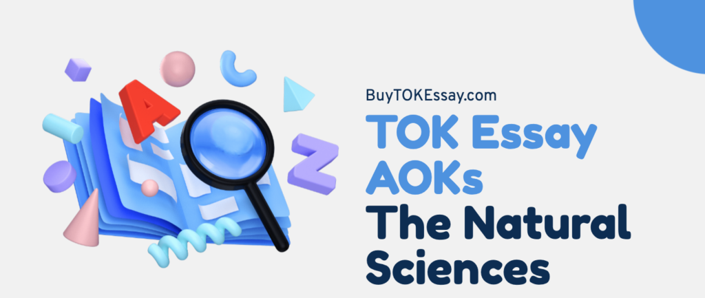 the-natural-sciences-aok-and-its-significance-in-tok