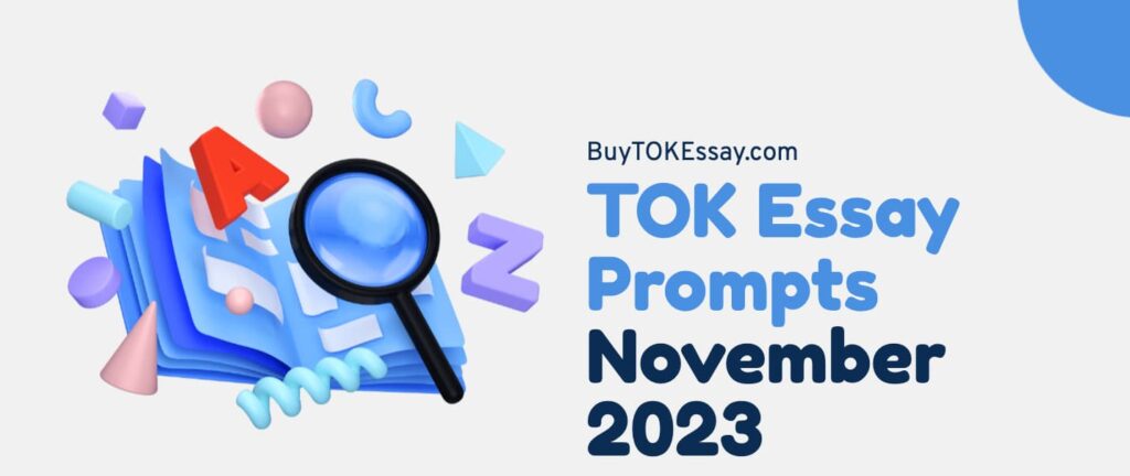 tok essay prompts november 2023