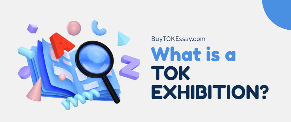 what is a tok exhibition