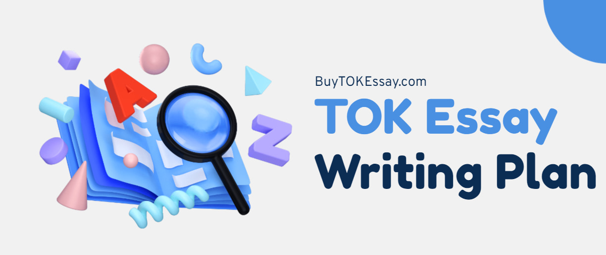 how to write a tok essay plan