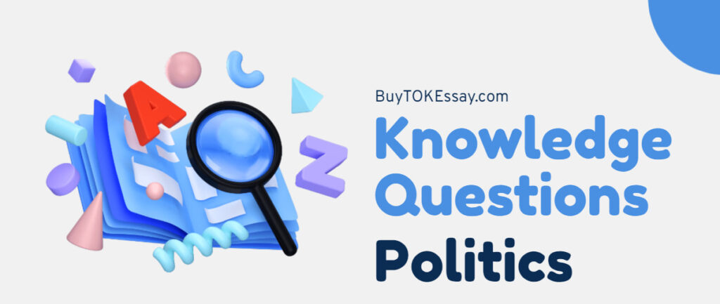 knowledge questions on politics