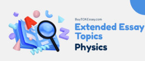 extended essay topics physics