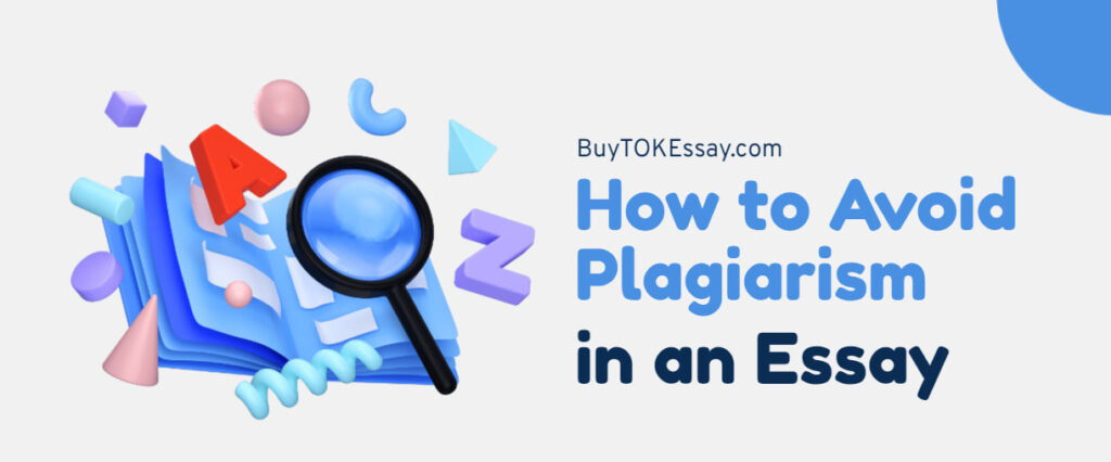 how to avoid plagiarism in an essay