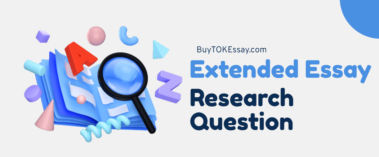 extended essay research question