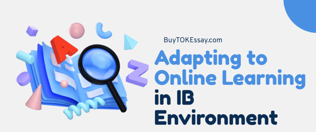 Adapting to Online Learning in the IB Environment