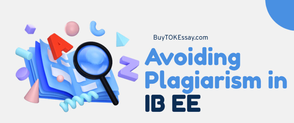 Avoiding Plagiarism in IB Extended Essay