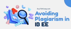 Avoiding Plagiarism in IB Extended Essay