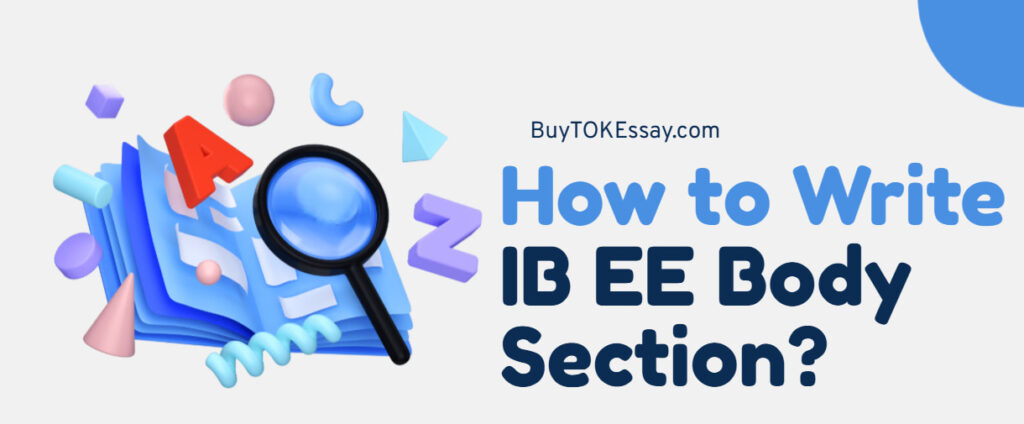 Body Section for Your IB Extended Essay
