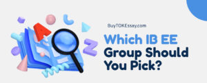Which IB EE Group Should You Pick