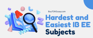 hardest and easiest IB extended essay subject