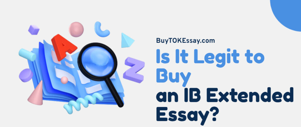 Is It Legit to Buy an Extended Essay Online