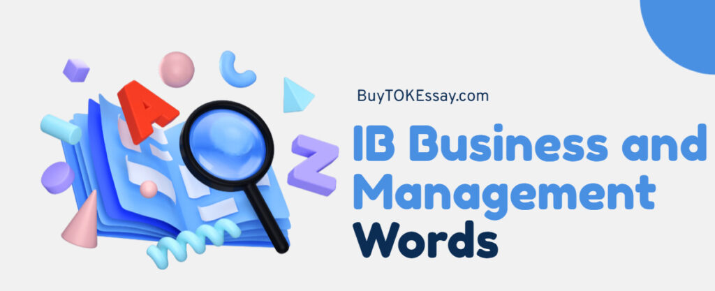 Business and Management Words to Use in IB Assignments