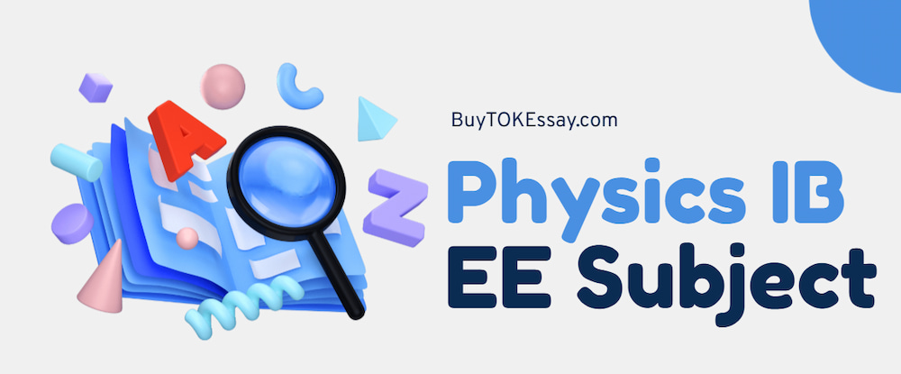 Physics Extended Essay Subject