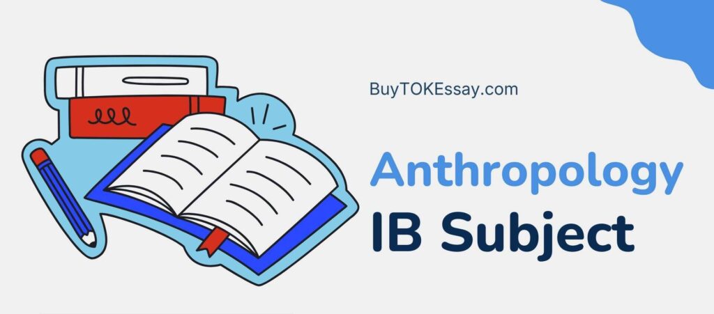 IB Anthropology subject