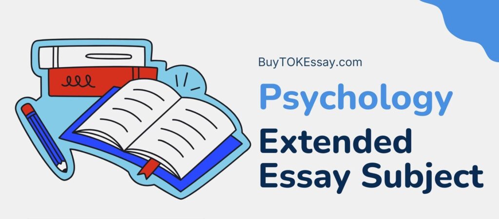 Psychology extended essay subject
