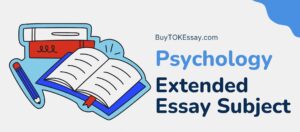 Psychology extended essay subject
